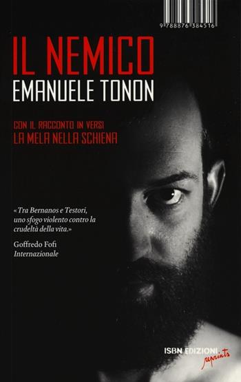 Il nemico-La mela nella schiena - Emanuele Tonon - Libro I Libri di Isbn/Guidemoizzi 2013, Reprints | Libraccio.it