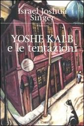 Yoshe Kalb e le tentazioni