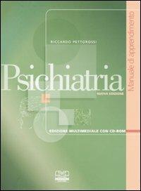 Psichiatria. Manuale di apprendimento. Con CD-ROM - Riccardo Pettorossi - Libro Centro Scientifico Editore 2008 | Libraccio.it