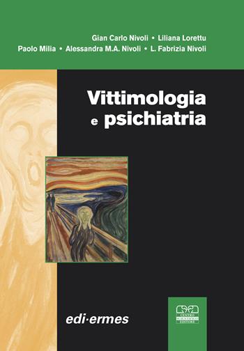 Vittimologia e psichiatria  - Libro Centro Scientifico Editore 2010 | Libraccio.it