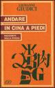 Andare in Cina a piedi. Racconto sulla poesia - Giovanni Giudici - Libro E/O 1992, Tascabili e/o | Libraccio.it
