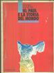 Io, Paul e la storia del mondo - Yann Martel - Libro E/O 1995, Dal mondo | Libraccio.it