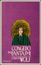 Congedo dai fantasmi - Christa Wolf - Libro E/O 1995, Dal mondo | Libraccio.it