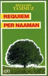 Requiem per Naaman: cronaca di discorsi famigliari (1895-1974)