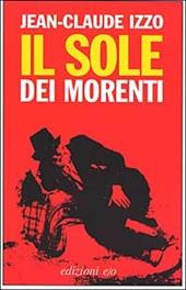 Il sole dei morenti