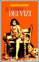 Il libro dei vizi - Auguste Korteau - Libro E/O 2002, Dal mondo | Libraccio.it