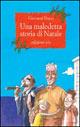 Una maledetta storia di Natale - Giovanni Nucci - Libro E/O 2003, Il baleno | Libraccio.it