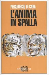 L' anima in spalla - Piergiorgio Di Cara - Libro E/O 2004, Noir mediterraneo | Libraccio.it