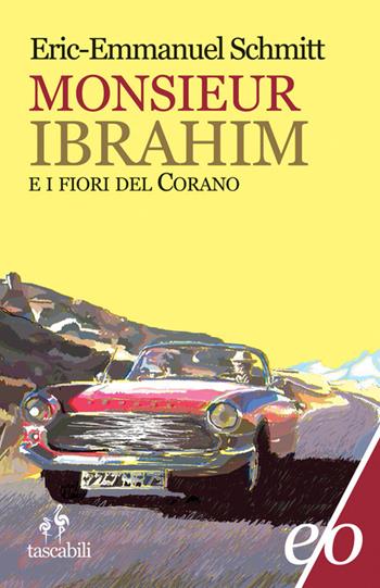 Monsieur Ibrahim e i fiori del Corano - Eric-Emmanuel Schmitt - Libro E/O 2012, Tascabili e/o | Libraccio.it