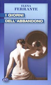 I giorni dell'abbandono