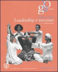 Leadership e successo - Sadhana Singh - Libro E/O 2010, Yoga kundalini | Libraccio.it