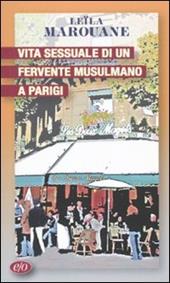 Vita sessuale di un fervente musulmano a Parigi