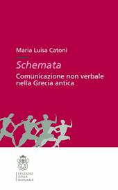 Schemata. Comunicazione non verbale nella Grecia antica