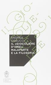 Il «giocoliere d'idee». Malaparte e la filosofia