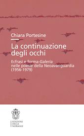 La continuazione degli occhi. Ecfrasi e forma-Galeria nelle poesie della Neoavanguardia (1956-1979)