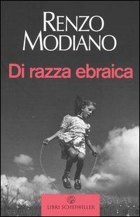 Di razza ebraica - Renzo Modiano - Libro Libri Scheiwiller 2005, Prosa | Libraccio.it