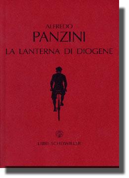 La lanterna di Diogene - Alfredo Panzini - Libro Libri Scheiwiller 2007, Prosa | Libraccio.it