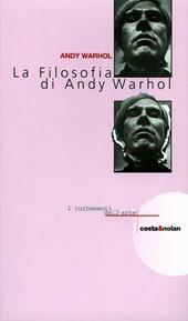 La filosofia di Andy Warhol