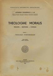 Theologiae moralis. Theologia fundamentalis