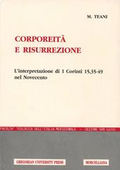 Corporeità e risurrezione. L'interpretazione di 1ª Corinti 15, 35-49 nel Novecento