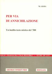 Per via di annichilazione. Un inedito testo mistico del '500