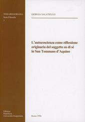 L'autocoscienza come riflessione originaria del soggetto su di sé in san Tommaso d'Aquino