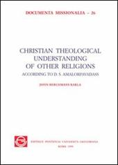 Christian theological understanding of other religions according to D. S. Amalorpavadass