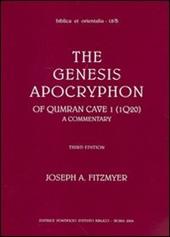 The genesis apocryphon of Qumran Cave I (1Q20). A commentary