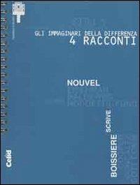 Gli immaginari della differenza. Quattro racconti  - Libro CELID 1996 | Libraccio.it