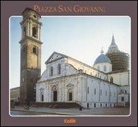 Piazza San Giovanni  - Libro CELID 1997, Piazze e strade di Torino | Libraccio.it