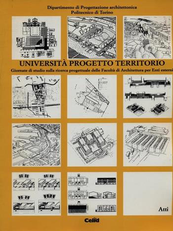 Università progetto territorio  - Libro CELID 1998 | Libraccio.it