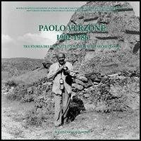 Paolo Verzone 1902-1986. Tra storia dell'architettura restauro archeologia  - Libro CELID 2005, Scuola di specializzazione | Libraccio.it