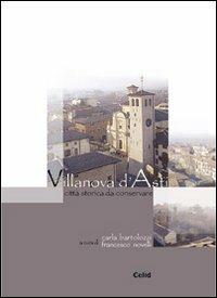 Villanova d'Asti. Città storica da conservare. Ediz. illustrata  - Libro CELID 2005 | Libraccio.it