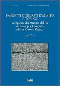 Progetti integrati d'ambito a Torino  - Libro CELID 2009 | Libraccio.it