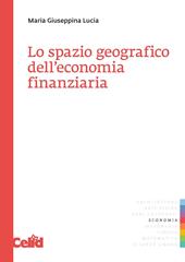 Lo spazio geografico dell'economia finanziaria