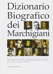 Dizionario biografico dei marchigiani. CD-ROM