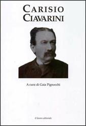 Carisio Ciavarini (1837-1905). La cultura come impegno civile e sociale