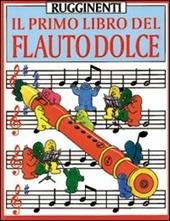 Il primo libro del flauto dolce