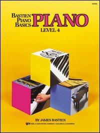 Piano. 4º livello - James Bastien - Libro Rugginenti 1992, Metodo Bastien per lo studio del pianof. | Libraccio.it