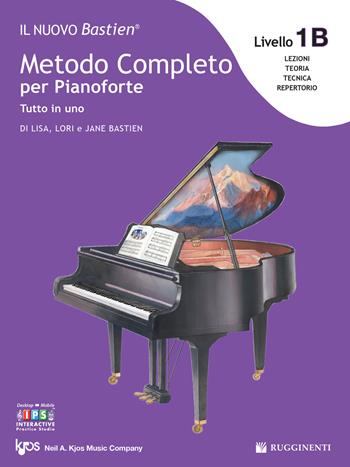 Il nuovo Bastien. Metodo completo per pianoforte. Tutto in uno. Livello 1B: lettura completa su due righi. Con app - Lisa Bastien, Lori Bastien, Jane Bastien - Libro Rugginenti 2017 | Libraccio.it