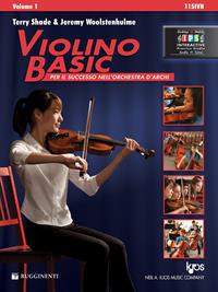 Violino basic. Per il successo nell'orchestra d'archi. Con espansione online. Vol. 1 - Terry Shade, Jeremy Woolstenhulme - Libro Rugginenti 2019, Didattica musicale | Libraccio.it