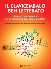 Il clavicembalo ben letterato. Training lettura ritmica. Metodo