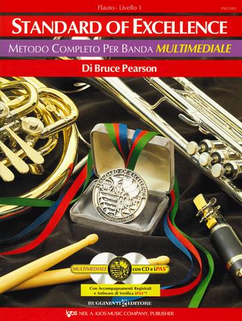 Standard of excellence. Metodo completo per banda multimediale. Flauto. Livello 1. Con 2 CD-Audio - Bruce Pearson - Libro Rugginenti 2019, Didattica musicale | Libraccio.it