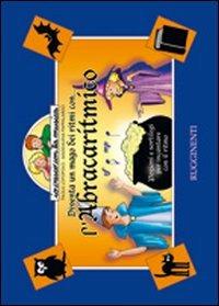 L' abracaritmico. Pozioni e sortilegi per incantare con il ritmo - Paola Lopopolo, Maddalena Pappalardo - Libro Rugginenti 2015, Io cresco con la musica | Libraccio.it