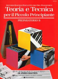 Teoria e tecnica per il piccolo principiante. Preparatorio B - James Bastien - Libro Rugginenti 2019, Metodo Bastien per lo studio del pianof. | Libraccio.it