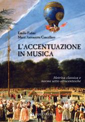 L' accentuazione in musica. Metrica classica e norme sette-ottocentesche