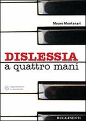 Dislessia a quattro mani