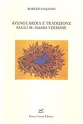 Avanguardia e tradizione. Saggi su Mario Verdone