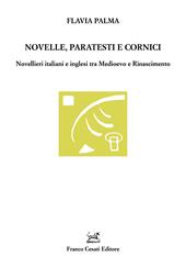Novelle, paratesti e cornici. Novellieri italiani e inglesi tra Medioevo e Rinascimento