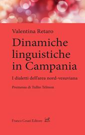Dinamiche linguistiche in Campania. Dialetti dell'area nord-vesuviana